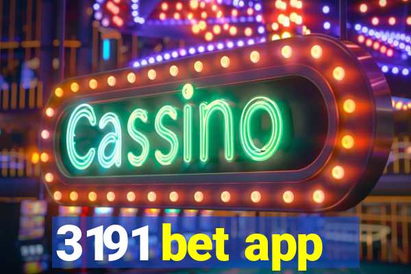 3191 bet app